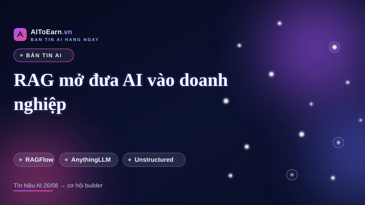 Ban tin AI 26-08-2026 - RAG mo dua AI vao doanh nghiep