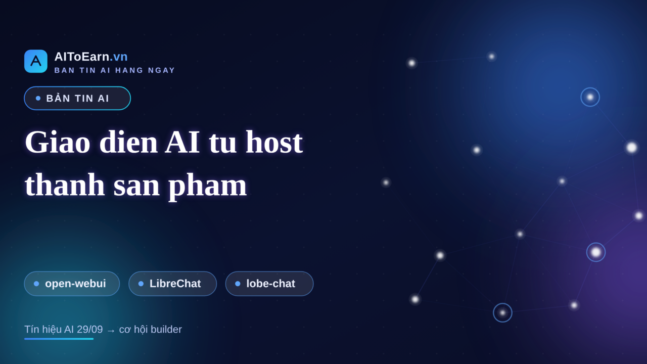 Ban tin AI 29-09-2026 - Giao dien AI tu host thanh san pham ban duoc